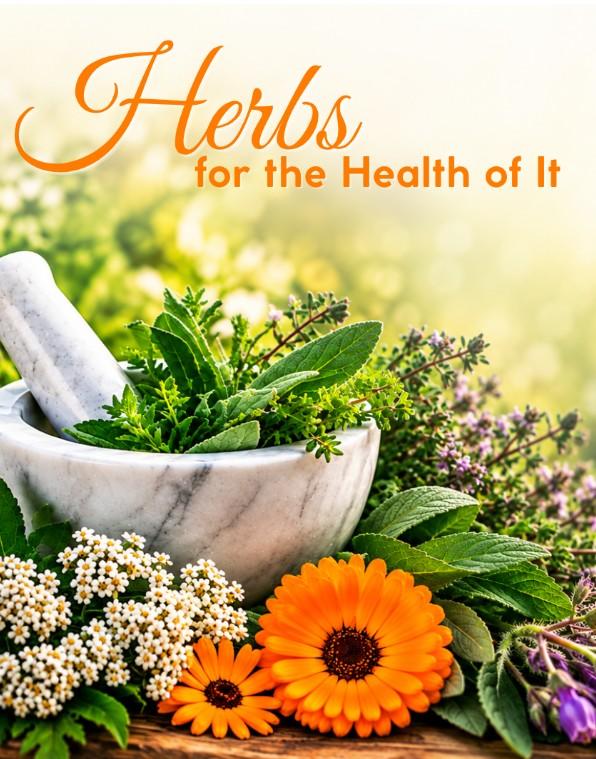 November 7 Herbs for the Health of It